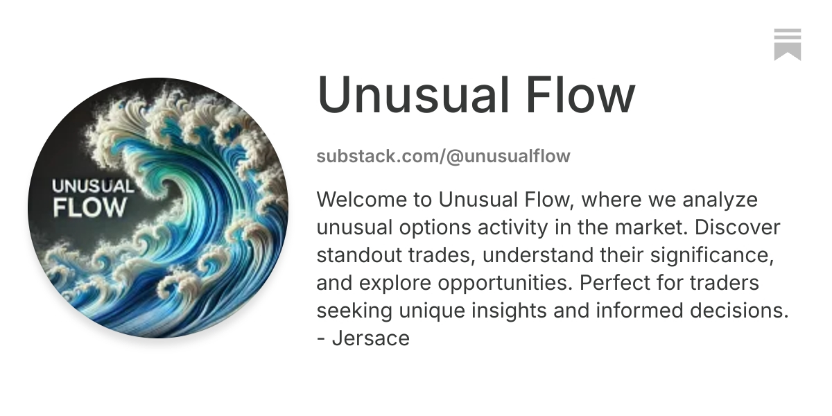 Unusual Flow | Substack