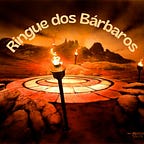 Ringue dos Barbaros