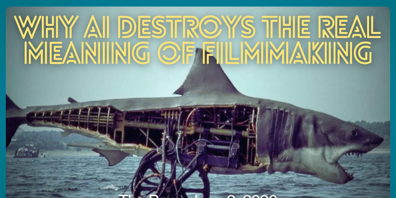 Why AI Destroys the Real Meaning of Filmmaking | The Brew