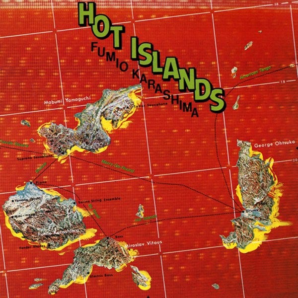 Hot Islands - Album by Fumio Karashima - Apple Music
