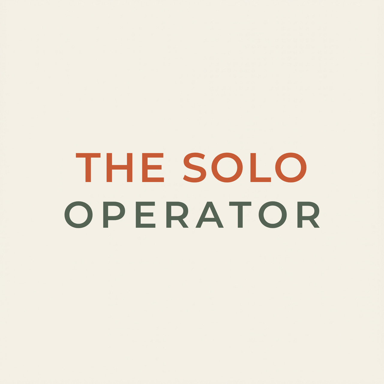 The Solo Operator