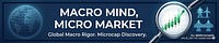 Macro Mind, Micro Market