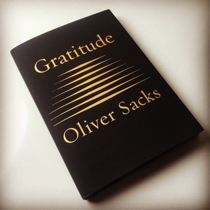 Oliver Sacks on Gratitude, the Measure of Living, and the Dignity of Dying  – The Marginalian