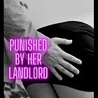 Punished By Her Landlord - Ellie's finally getting taught some manners