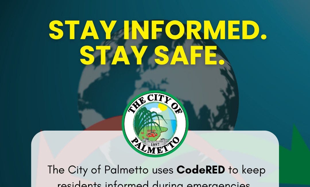 Palmetto Encourages Residents to Sign Up for CodeRED Emergency Alerts