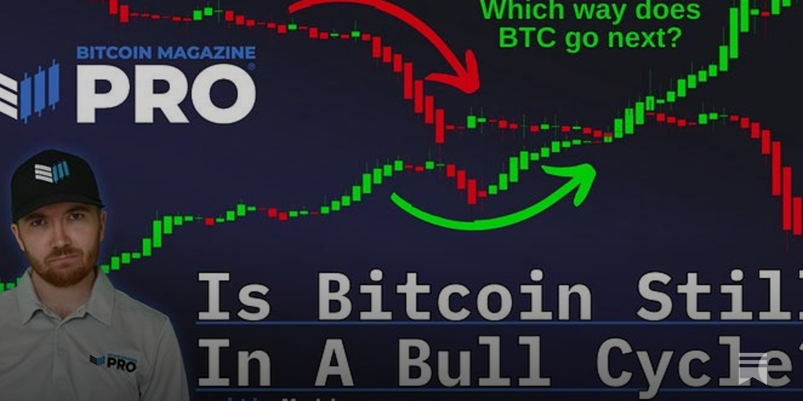 Is the Bitcoin Bull Cycle Over? - Bitcoin Magazine Pro