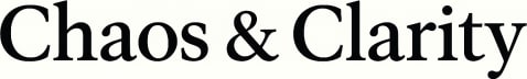 Chaos & Clarity