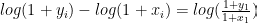 log(1+y_i) - log(1+x_i) = log(\frac{1+y_1}{1+x_1})