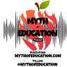 The Myth of Education Podcast