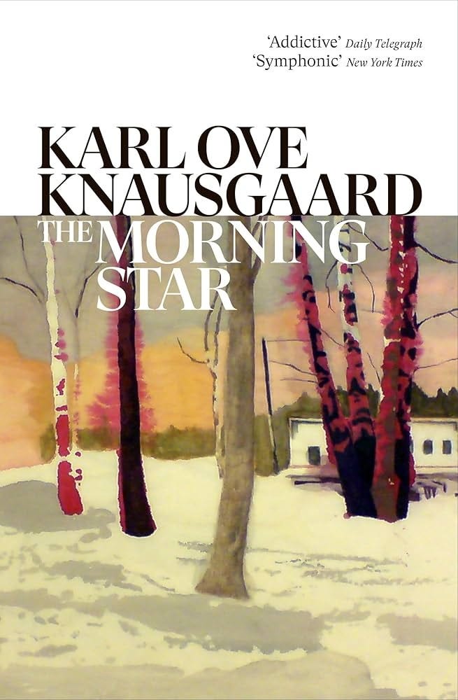 Cover of The Morning Star By Karl Ove Knausgaard
