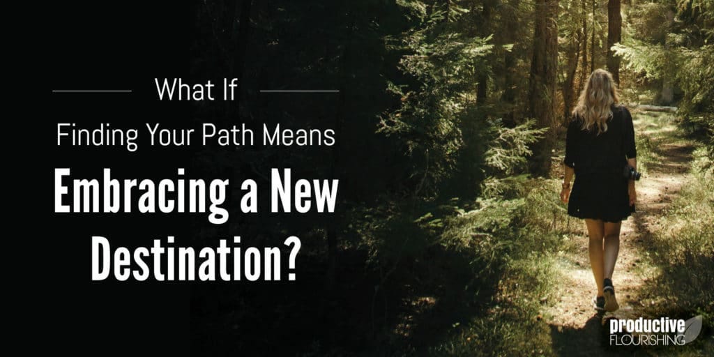 Woman walking on a path. Text overlay: What If Finding Your Path Means Embracing a New Destination? Woman walking on a path. Text overlay: What If Finding Your Path Means Embracing a New Destination?