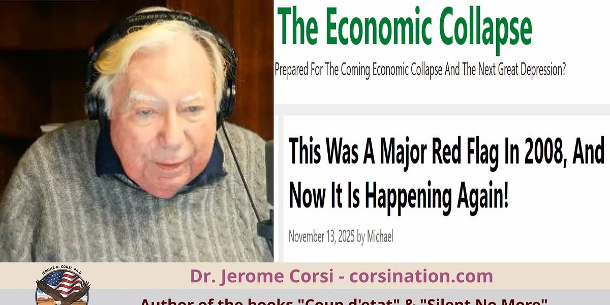 Jerome R The Economic Collapse Has Begun - by Jerome R. Corsi, Ph.D.