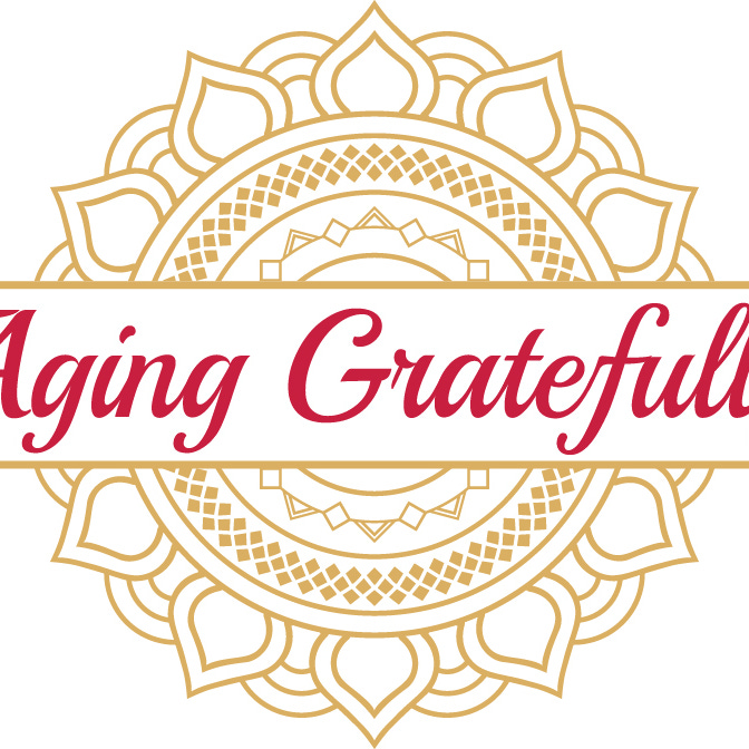 Aging Gratefully By Cynthia Treglia