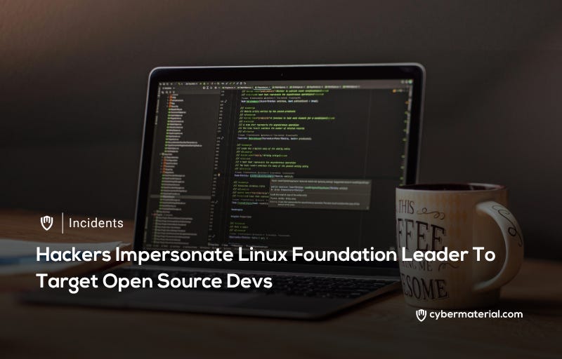 Hackers Impersonate Linux Foundation Leader