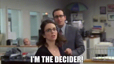YARN | I'm the decider! | 30 Rock (2006) - S01E17 The Fighting Irish |  Video gifs by quotes | da0d272d | 紗