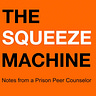 The Squeeze Machine