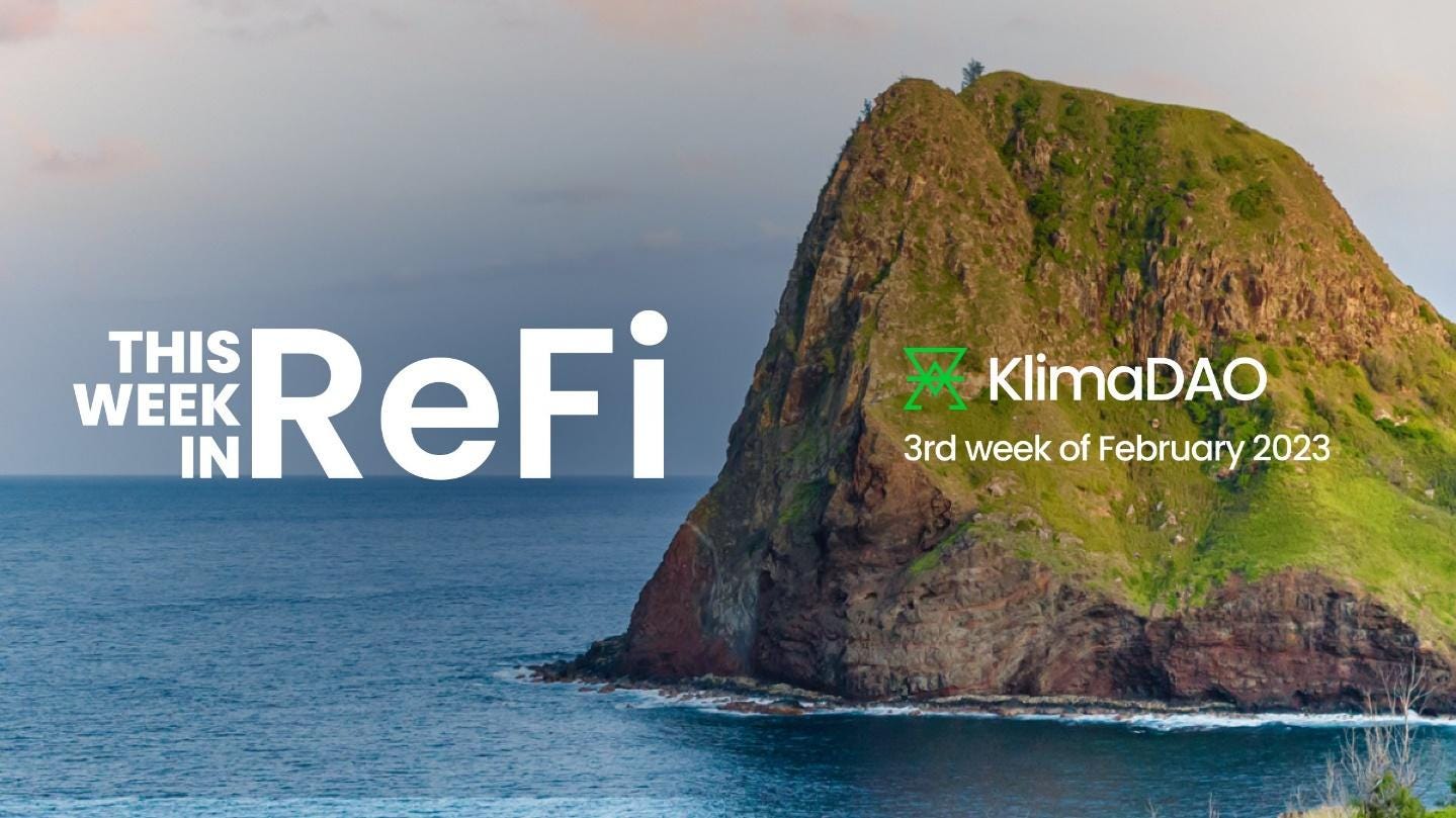 KlimaDAO on Twitter: "Welcome to This Week in #ReFi – your place to get caught up on everything that's been happening in the world of #RegenerativeFinance in this third week of February KlimaDAO on Twitter: "Welcome to This Week in #ReFi – your place to get caught up on everything that's been happening in the world of #RegenerativeFinance in this third week of February