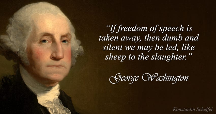 George Washington Freedom of Speech Freemason Freemasonary Quote