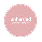 Unhurried Conversations's avatar