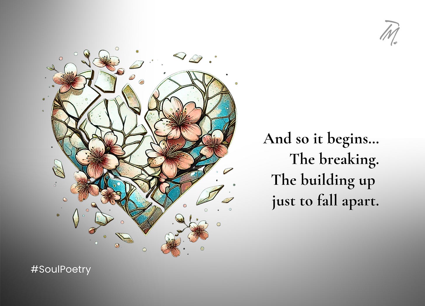 The image of a heart shape, broken, yet beautiful, adorned by flowers, and a verse of poetry next to it. The image of a heart shape, broken, yet beautiful, adorned by flowers, and a verse of poetry next to it.