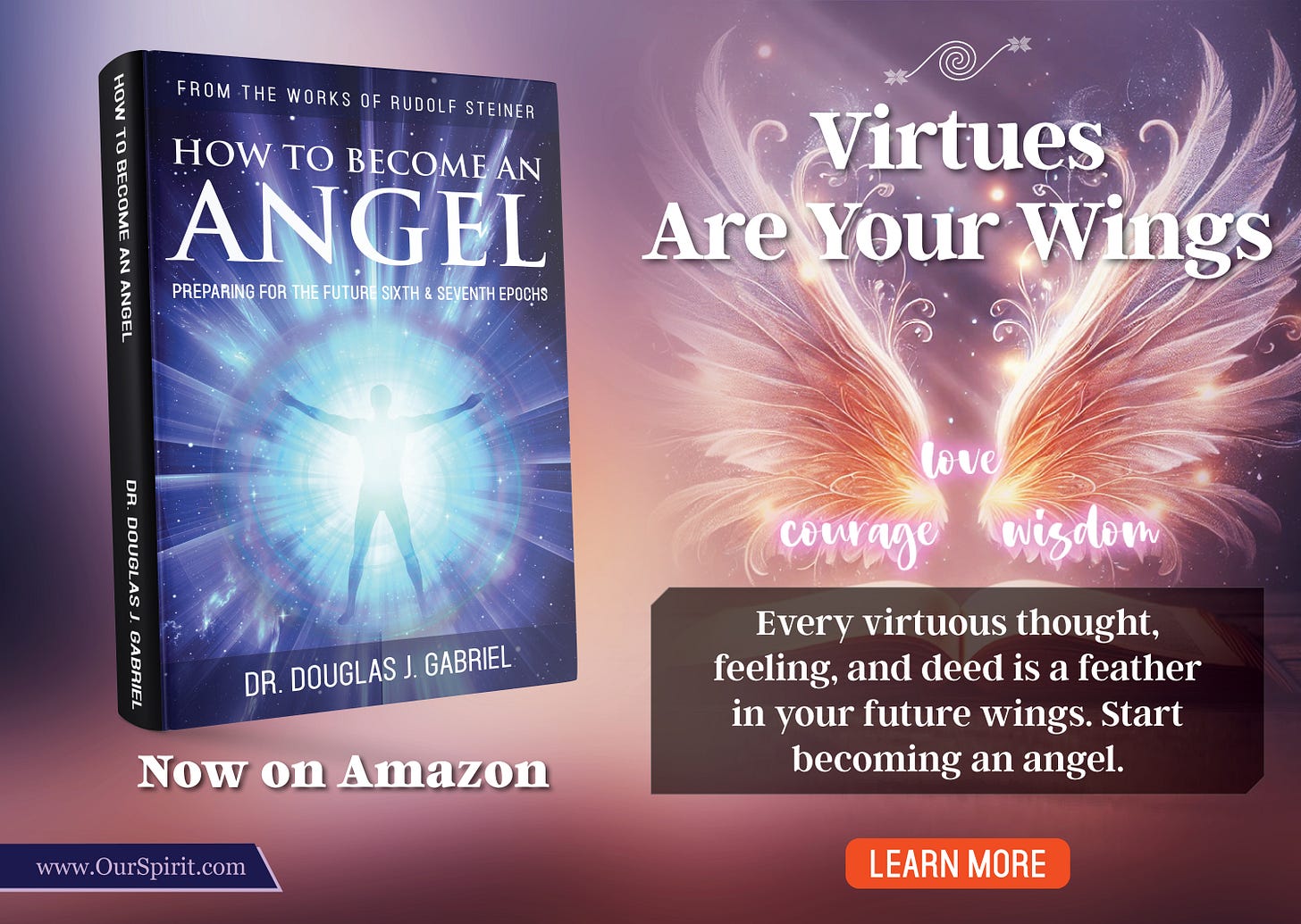 From Human to Angel: The Spiritual Journey According to Rudolf Steiner
