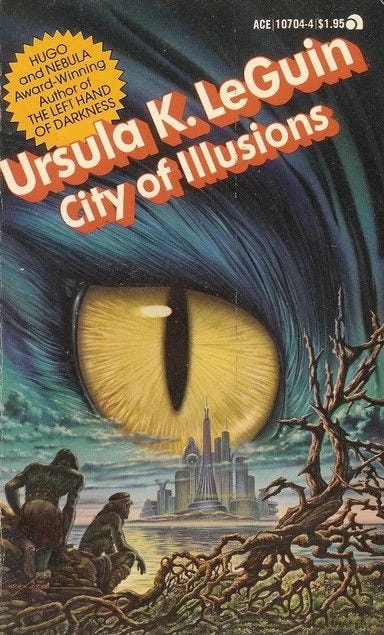 City of Illusions (Hainish Cycle) by Ursula K. Le Guin