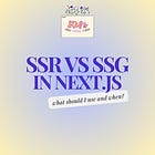Server-Side Rendering vs. Static Site Generation in the Modern Web