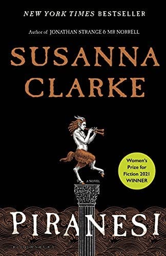 Piranesi: Clarke, Susanna: 9781635575637: Amazon.com: Books