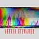 Better Stewards Blog