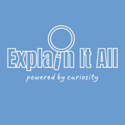 Explain It All