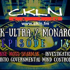 CKLN Mind Control Radio Series Pt. #14 - Lynne Moss-Sharman - Investigations into Governmental Mind Control