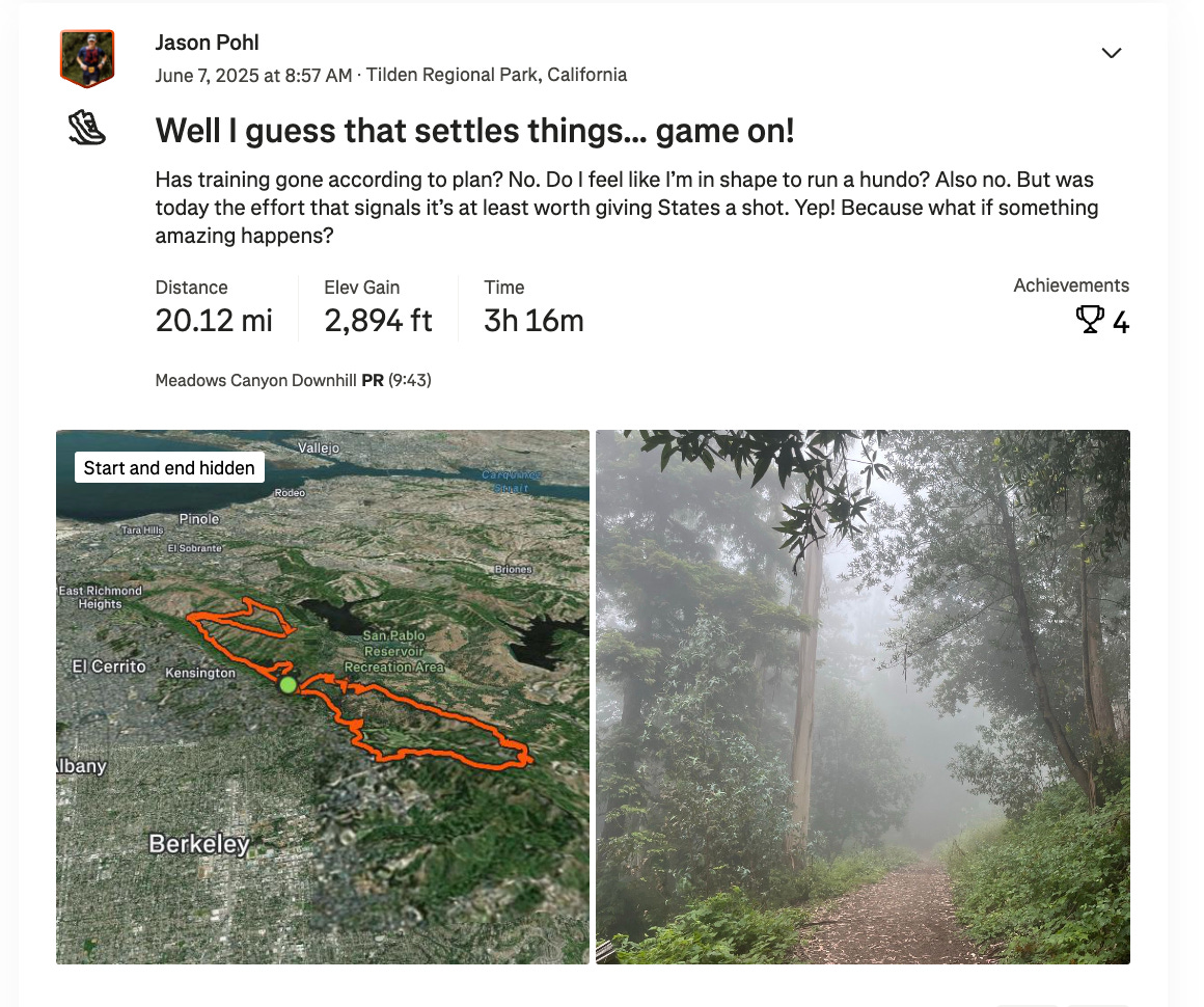 Strava post saying that it would be game on at Western States after a 20 mile training run
