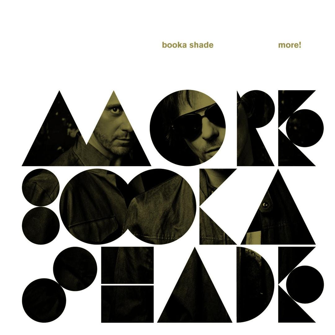 Booka Shade - More! | Electronic | Written in Music