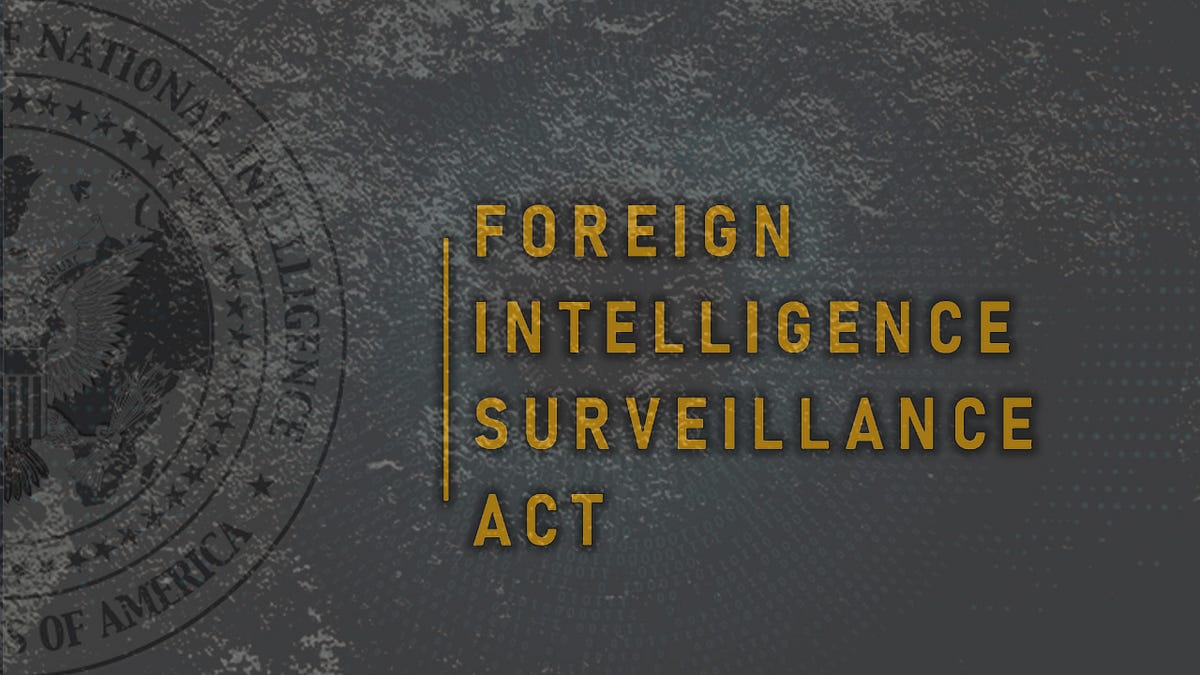FISA Has Become the Very Abuse It Was Created to Prevent