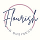 Flourish in Business