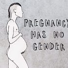 People with penises don't have babies