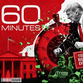 When ‘60 Minutes’ Caved, That Told Trump Everything He Needed to Know