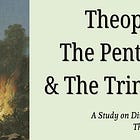 Tractatus IV: Theophanies, The Pentateuch, & The Trinity (Part II)