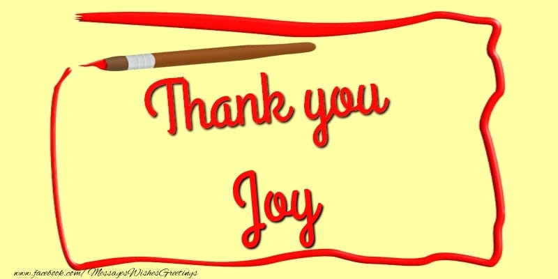 Thank you, Joy - Greetings Cards Thank you for Joy -  messageswishesgreetings.com