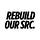 Rebuild Our SRC