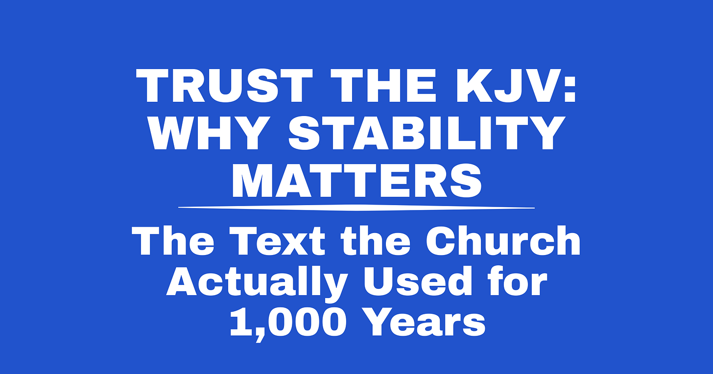 The Text the Church Actually Used for 1,000 Years The Text the Church Actually Used for 1,000 Years