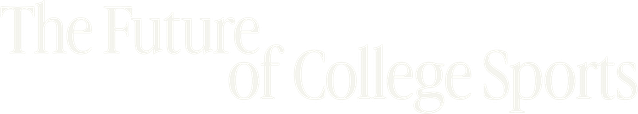 The Future of College Sports