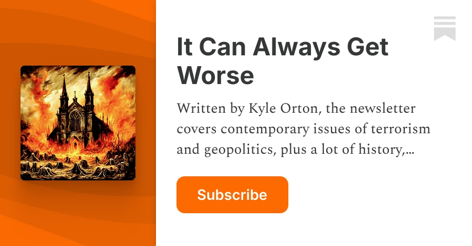 It Can Always Get Worse | Kyle Orton | Substack