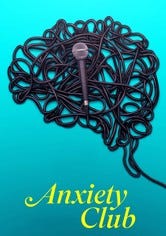Anxiety Club