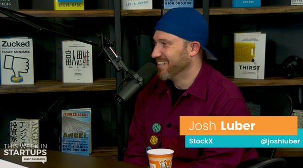 E986: StockX Co-founder Josh Luber shares E986: StockX Co-founder Josh Luber shares