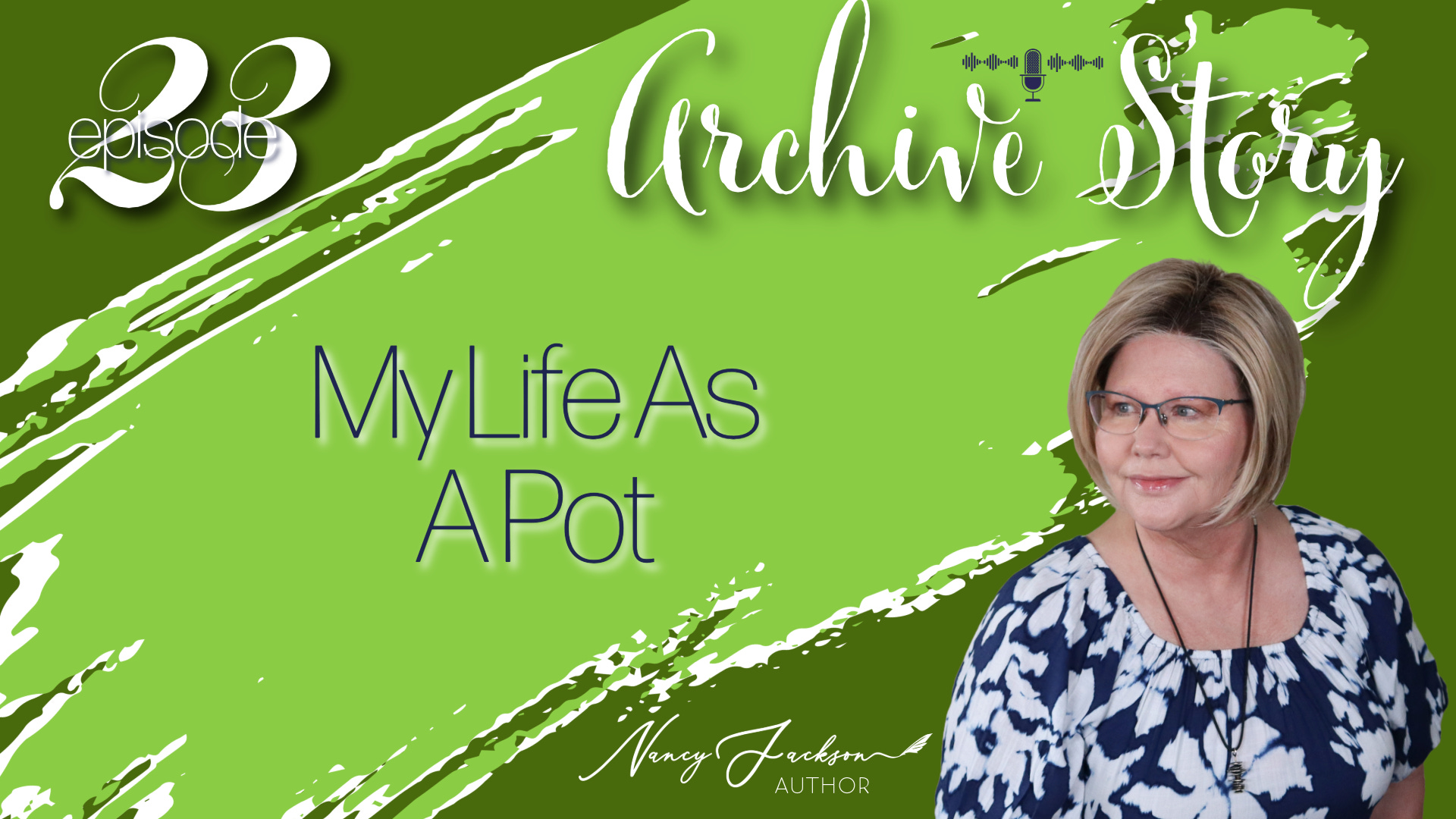 Archive Story | My Life As A Pot - Episode 23