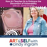 Art and Self with Cindy Ingram