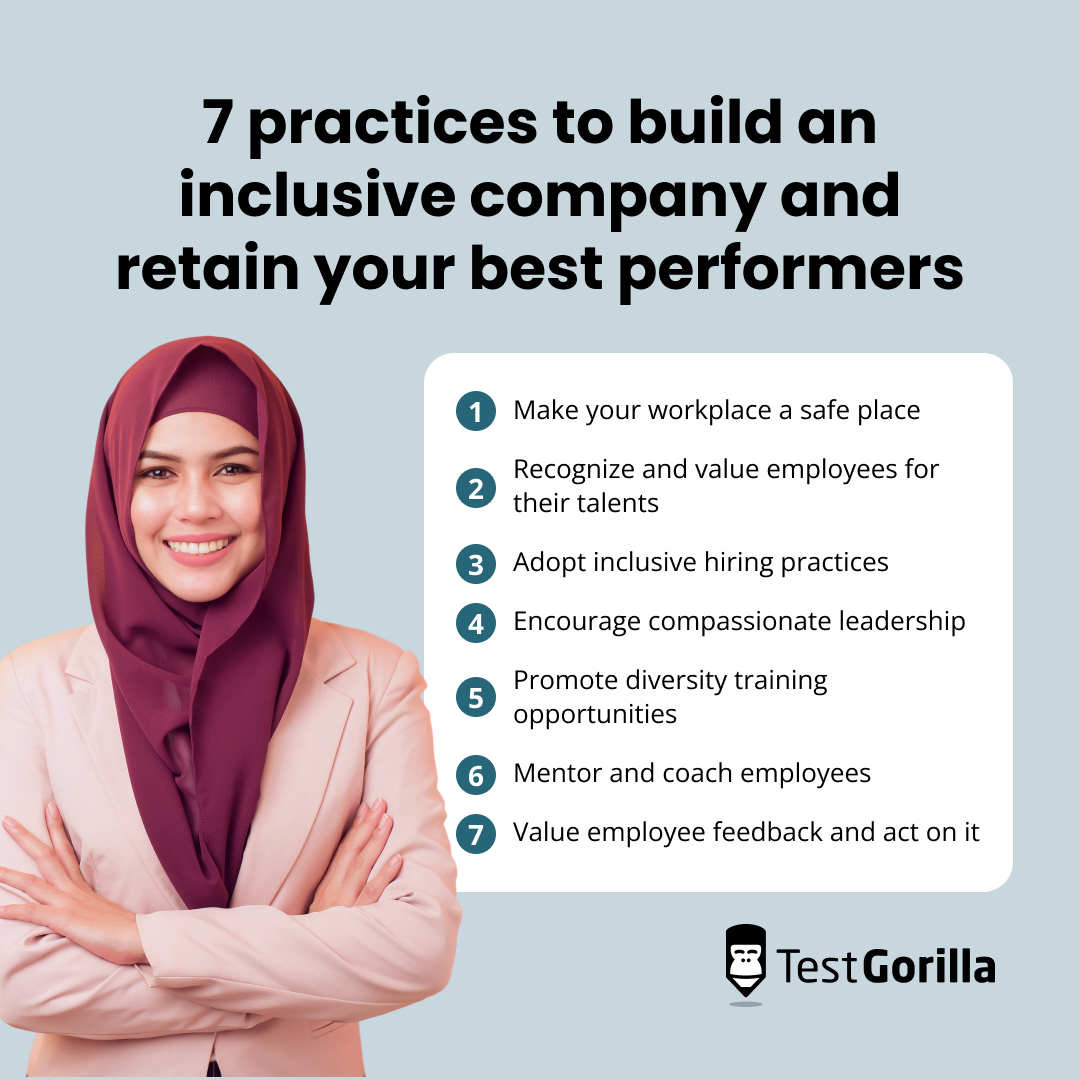7 practices to build an inclusive company and retain your best performers graphic 7 practices to build an inclusive company and retain your best performers graphic