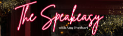 The Speakeasy, with Amy Everhart