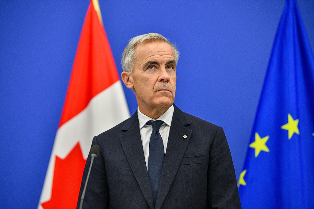 This Week in Canada: Mark Carney’s EU Fever Dream